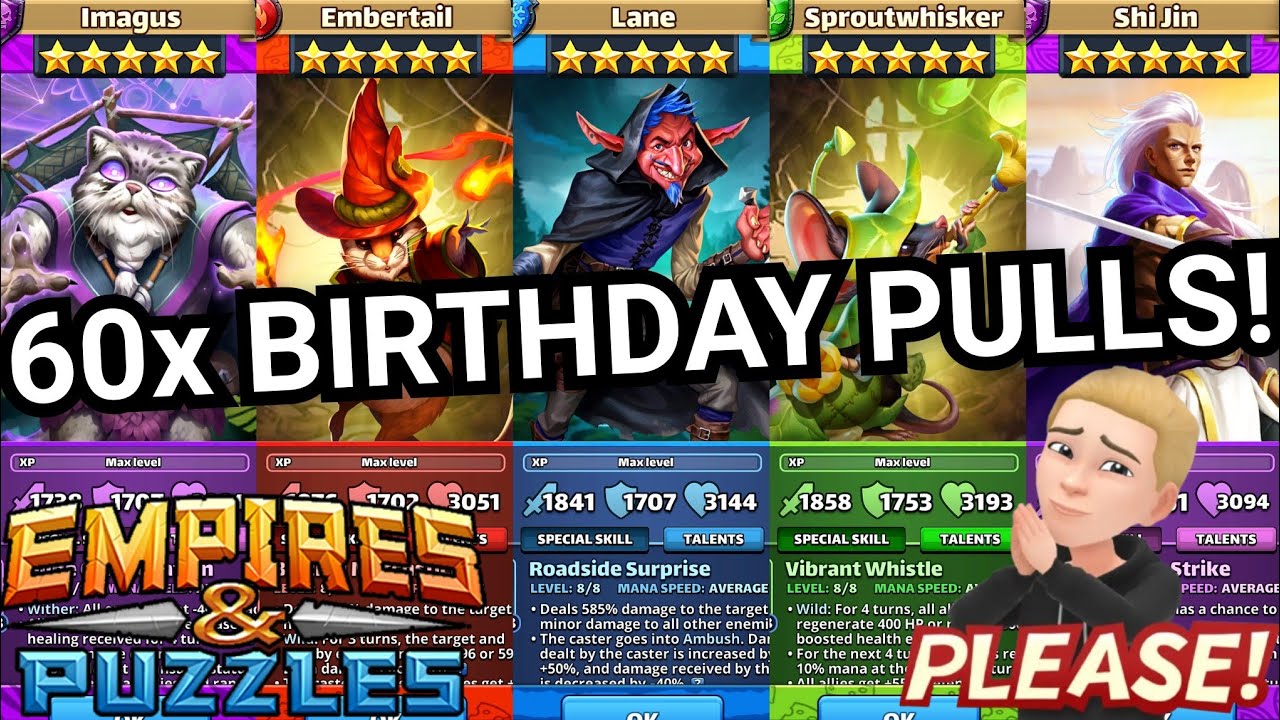 60x Birthday Summons! For Imagus, Shi Jin, & Lane + Embertail & Sproutwhisker! Empires & Puzzles