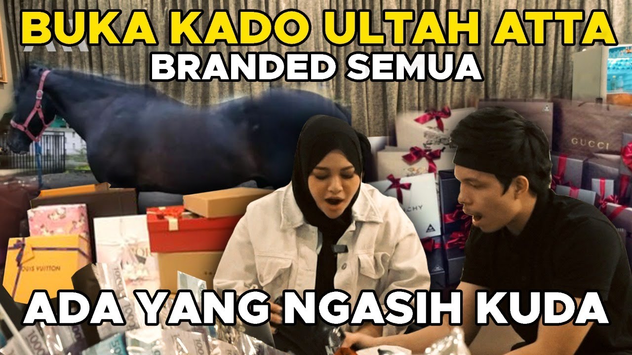 BUKA2 KADO Ultah ATTA Branded semua.. ada yang ngasi KUDA 😱