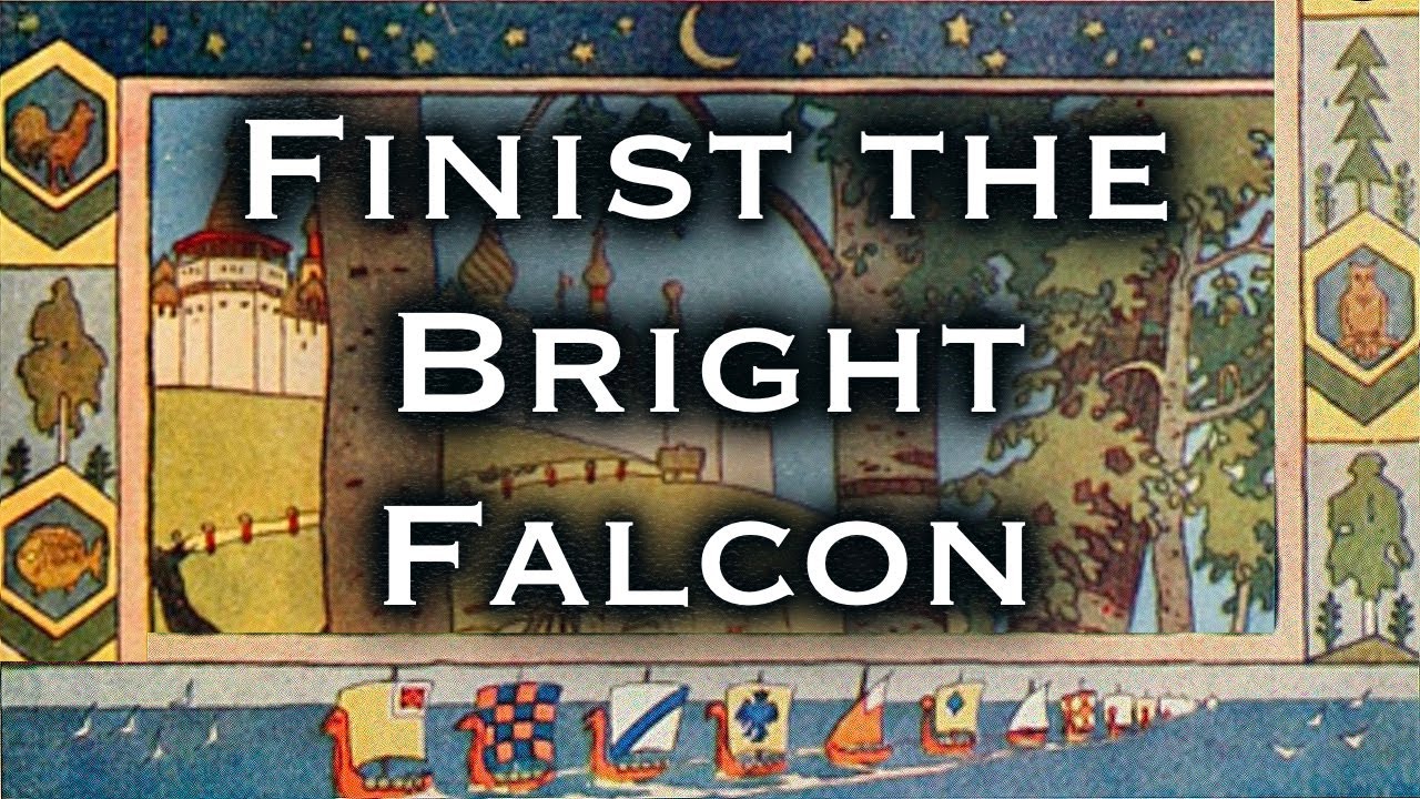 Finist the Bright Falcon  | A Slavic Folktale