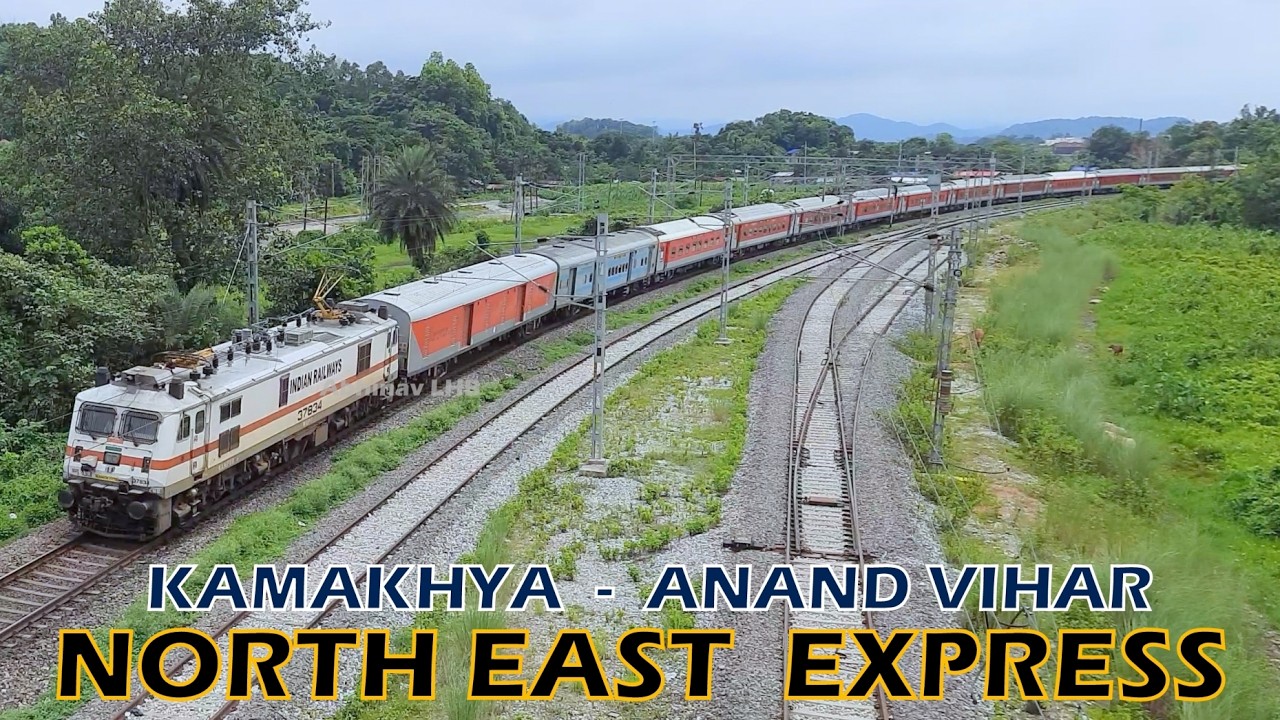 North East Express नॉर्थ ईस्ट एक्सप्रेस 12505/12506 Kamakhya - Anand Vihar [11-in-1 Compilation]