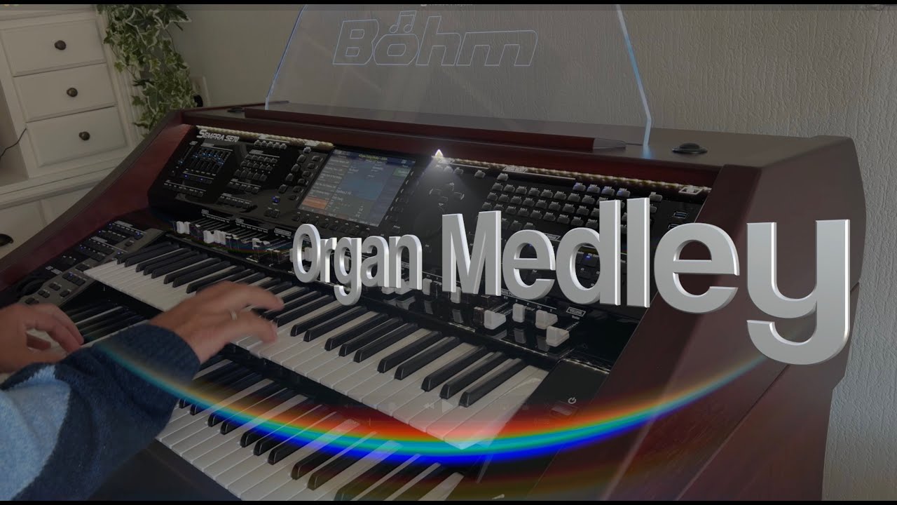 Organ Medley