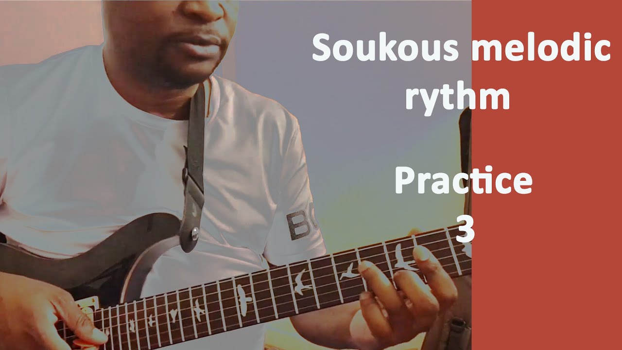 Soukous tutoriel: rythmique mélodique Exercice 3