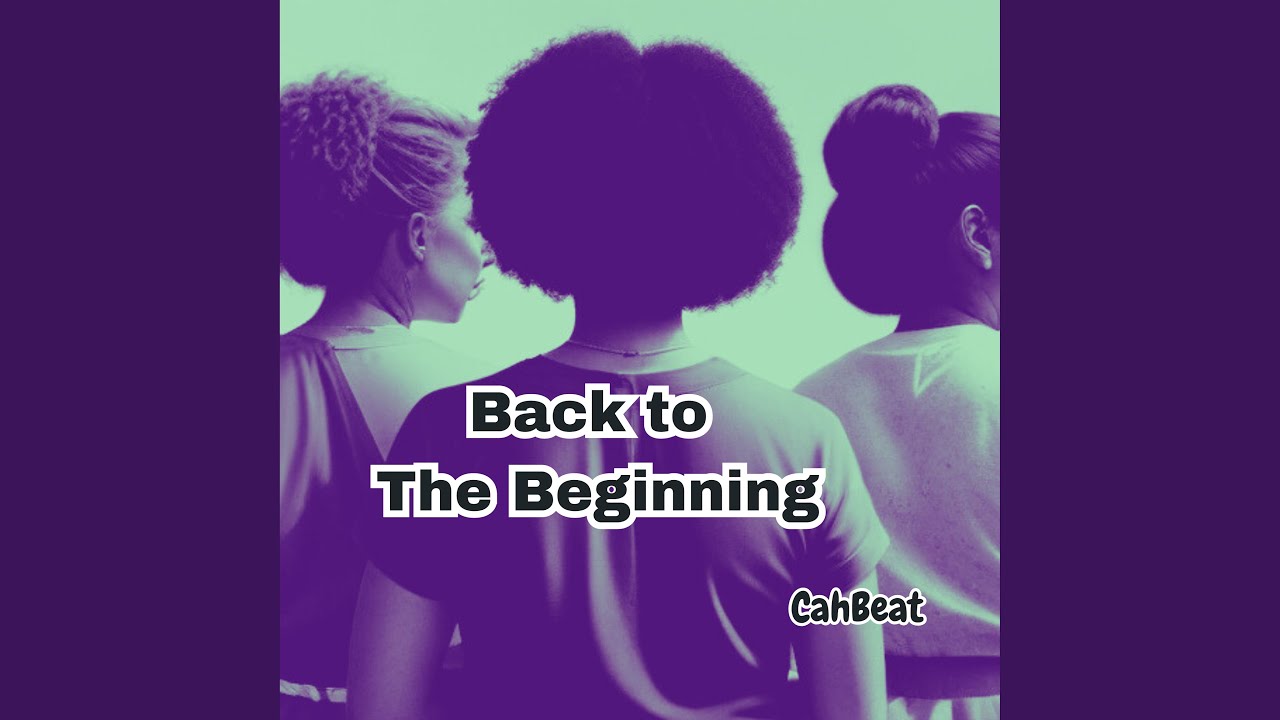 Back to the Beginning