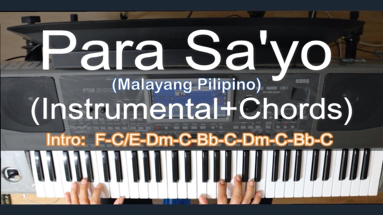 Para Sa'yo By:  Malayang Pilipino Chords & Lyrics Praise and Worship Song
