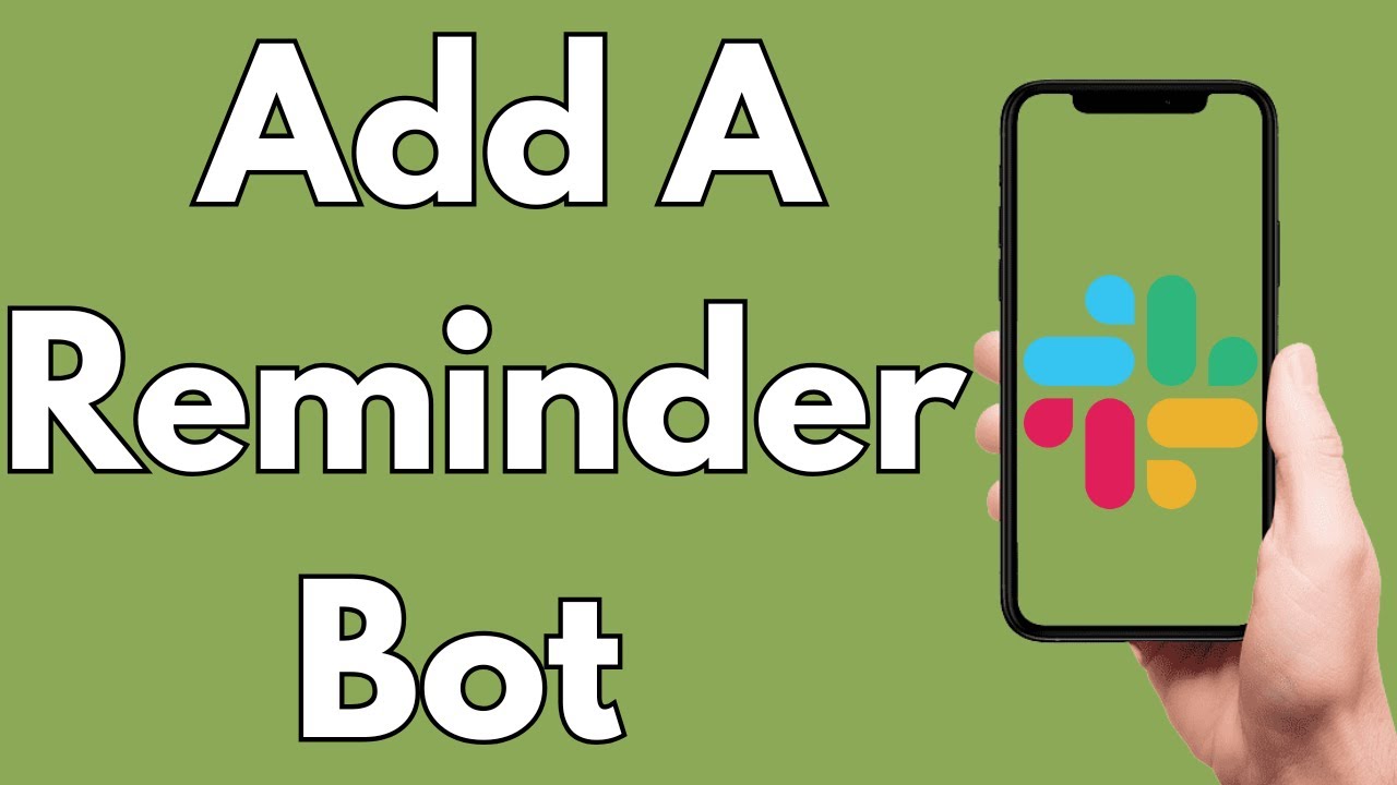 How To Add A Reminder Bot On Slack [2026 Guide]