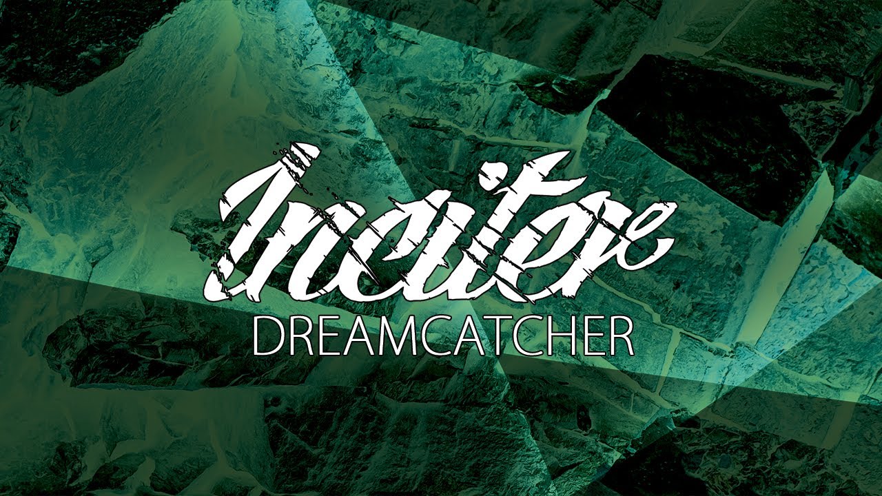 Inciter - Dreamcatcher (Official Video)