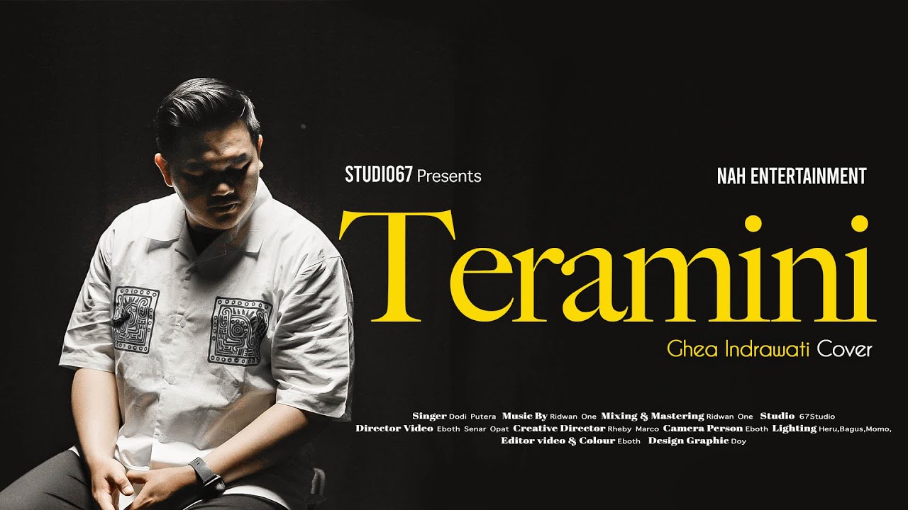 GHEA INDRAWARI - TERAMINI (COVER BY: DODI PUTERA) #gheaindrawari  #teramini #coversong