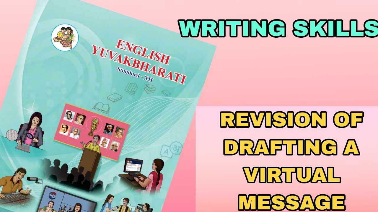 Drafting A Virtual Message - ENGLISH HSC MAHARASHTRA BOARD