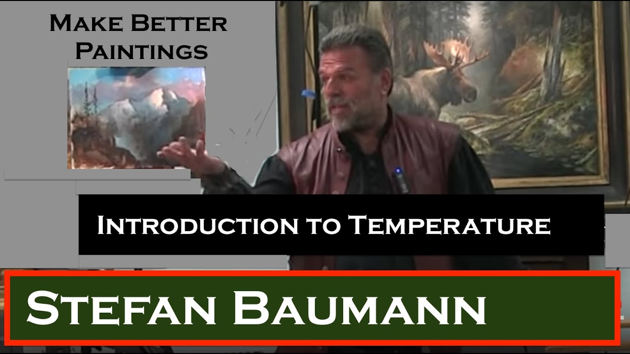 Introduction to Temperature in Painting What artist need to know