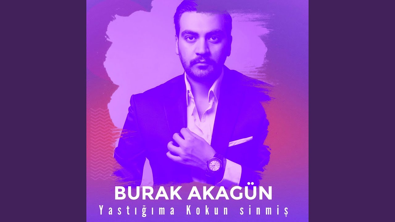 Yastığıma Kokun Sinmiş