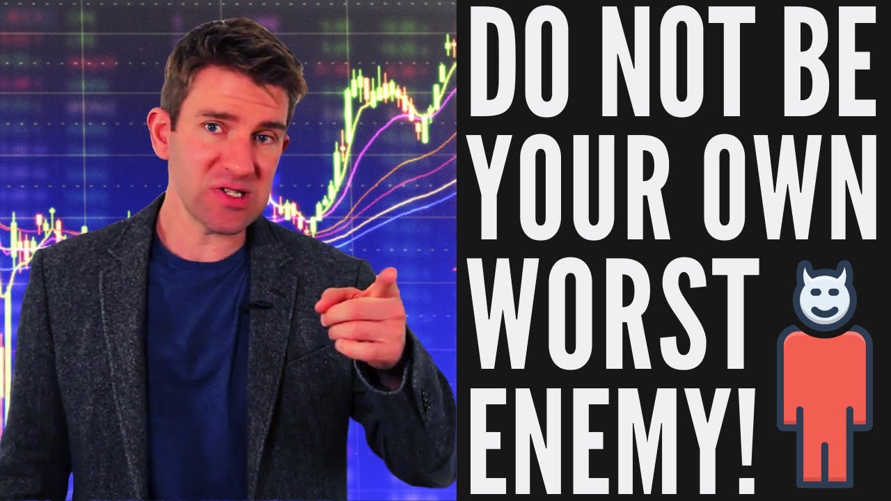 BEING YOUR OWN WORST ENEMY. SABOTAGING YOUR TRADING 👹 🤘