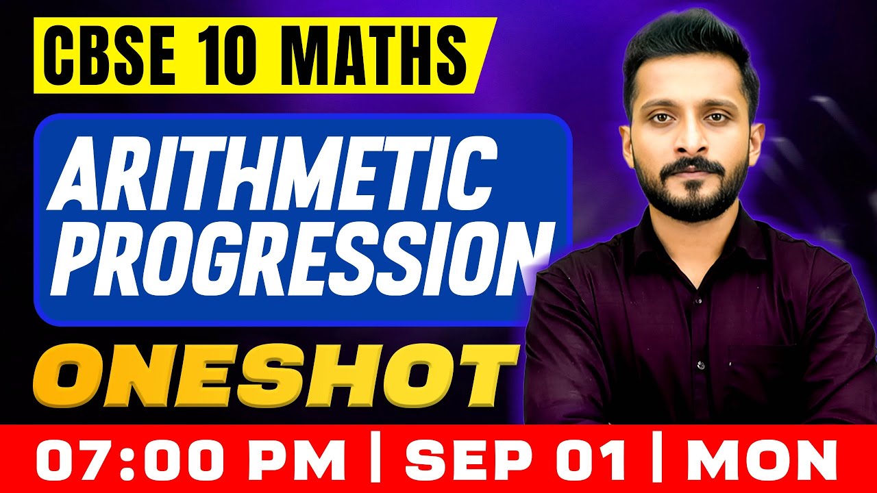CBSE 10 Maths | Arithmetic Progression | Oneshot | Exam Winner