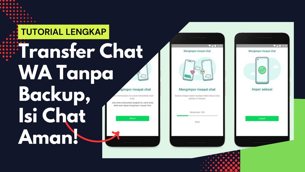 Cara Terbaru Transfer Chat WA ke HP Lain Tanpa Kehilangan Data Chat
