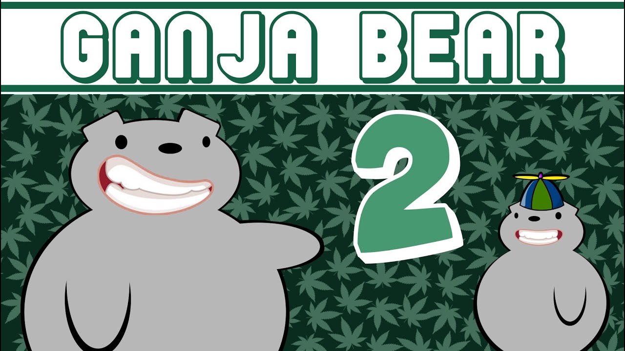 Ganja Bear | Episode 2 | Bear Madness