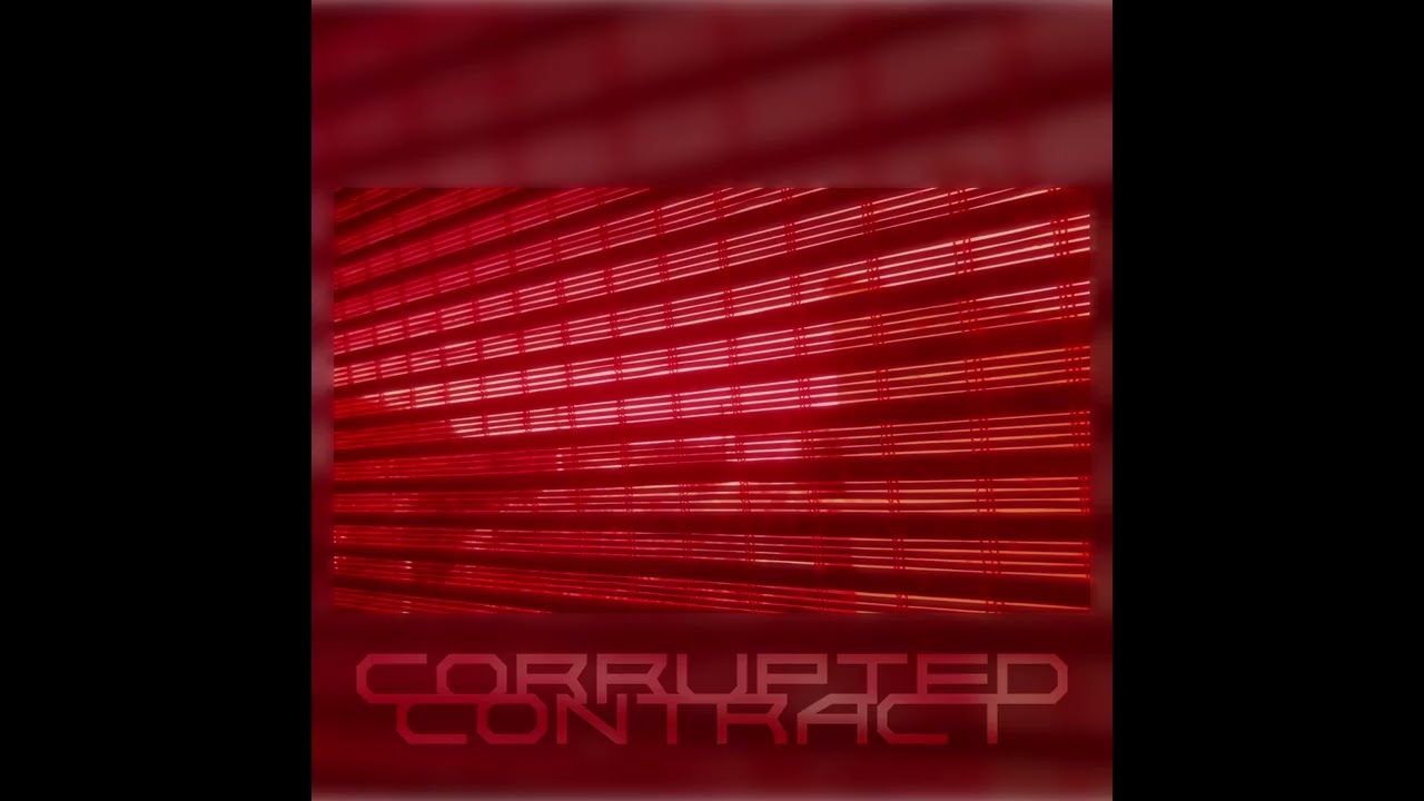 corrupted contract, by uts_t (2019, remastered in 2023)
