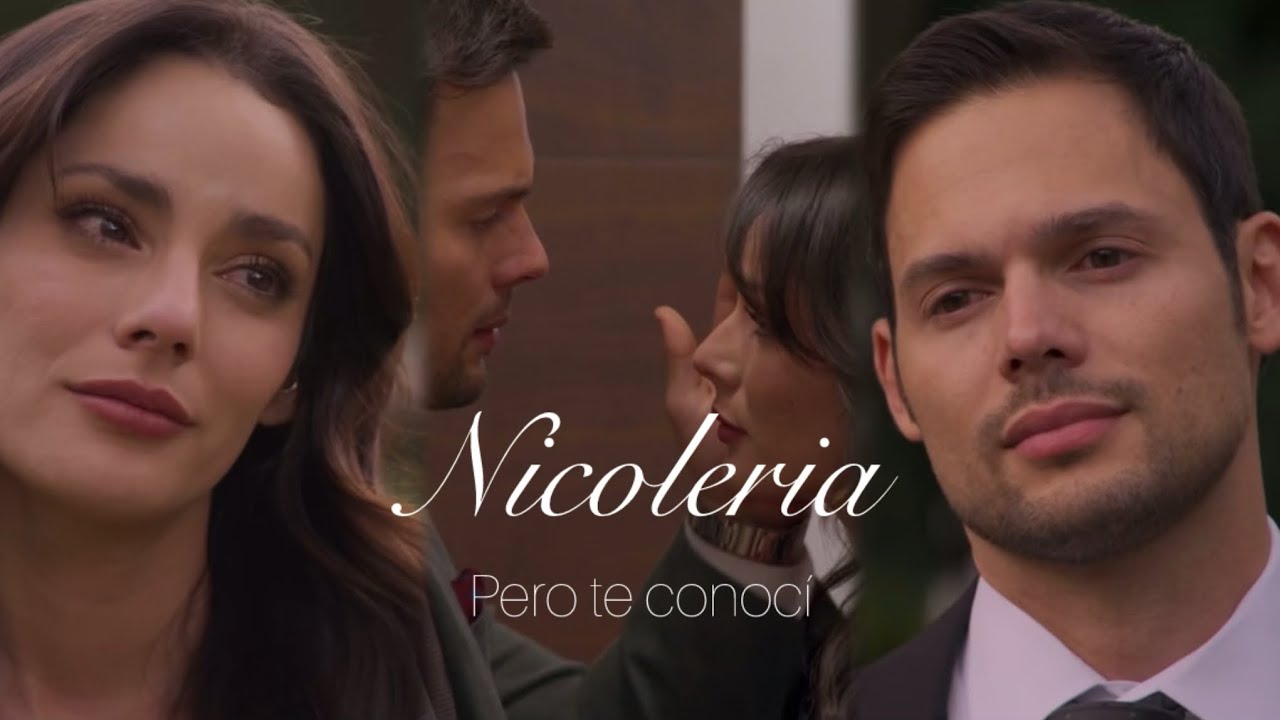 Nicolás & Valeria || Pero te conocí - Reik || #lashijasdelaseñoragarcia