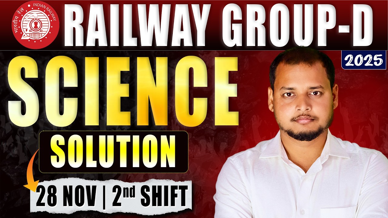 Science Solution 🔥 | 🚇 RRB Group-D 2025  | 28 Nov | 2nd Shift | Nishant Sir