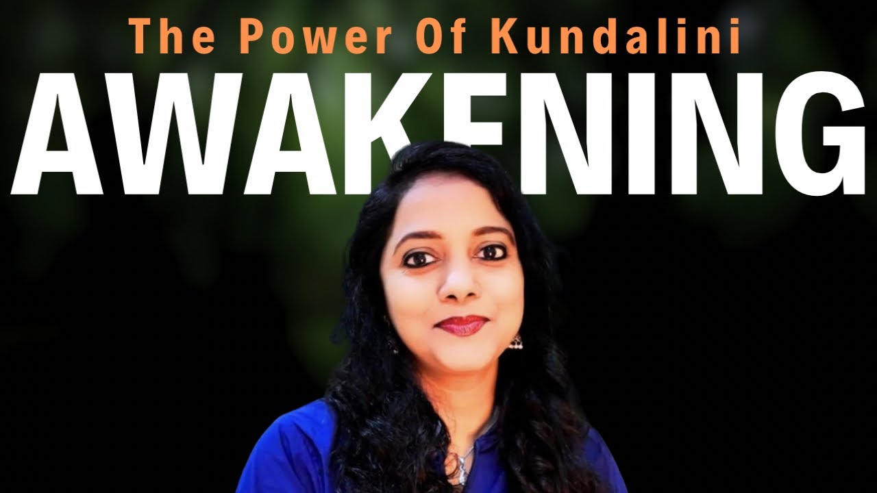Power of Kundalini Awakening- Know the Secrets from the Guru Directly