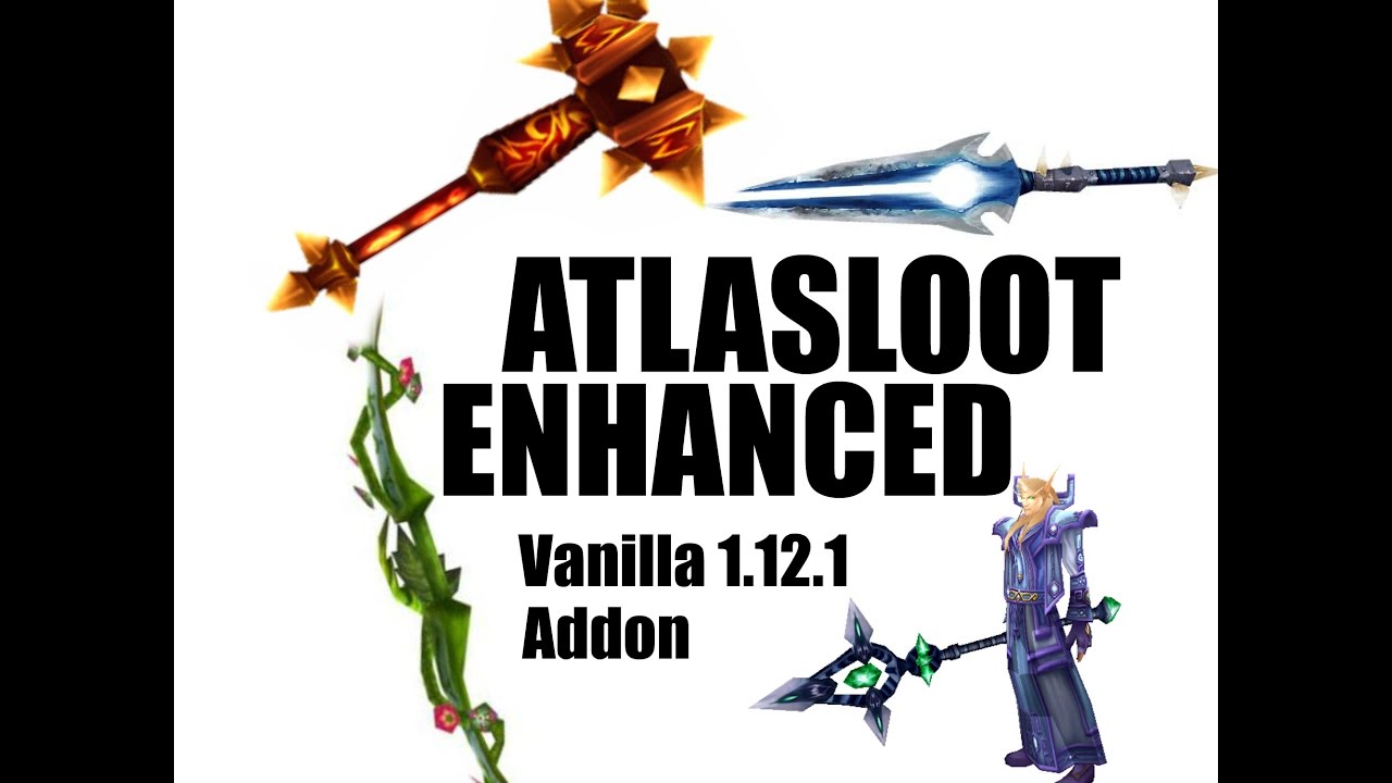 AtlasLoot Enhanced - Vanilla 1.12.1