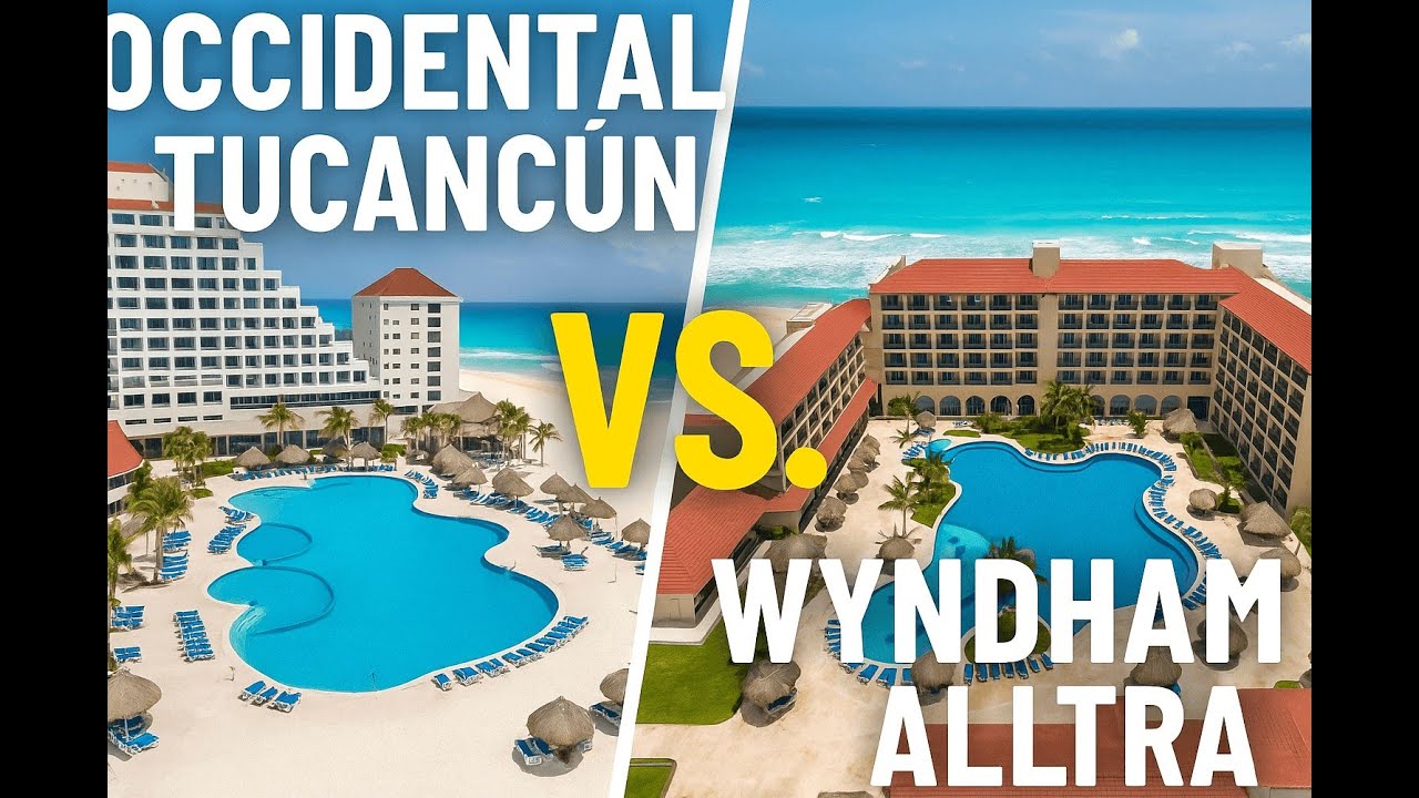 2025 June Occidental Tucancun vs Wyndham Alltra