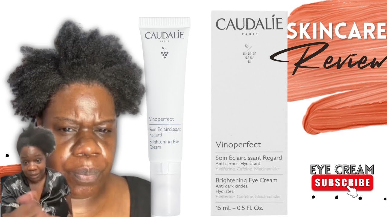 Escape Under-Eye Woes: Caudalie Vinoperfect Brightening Eye Cream Review