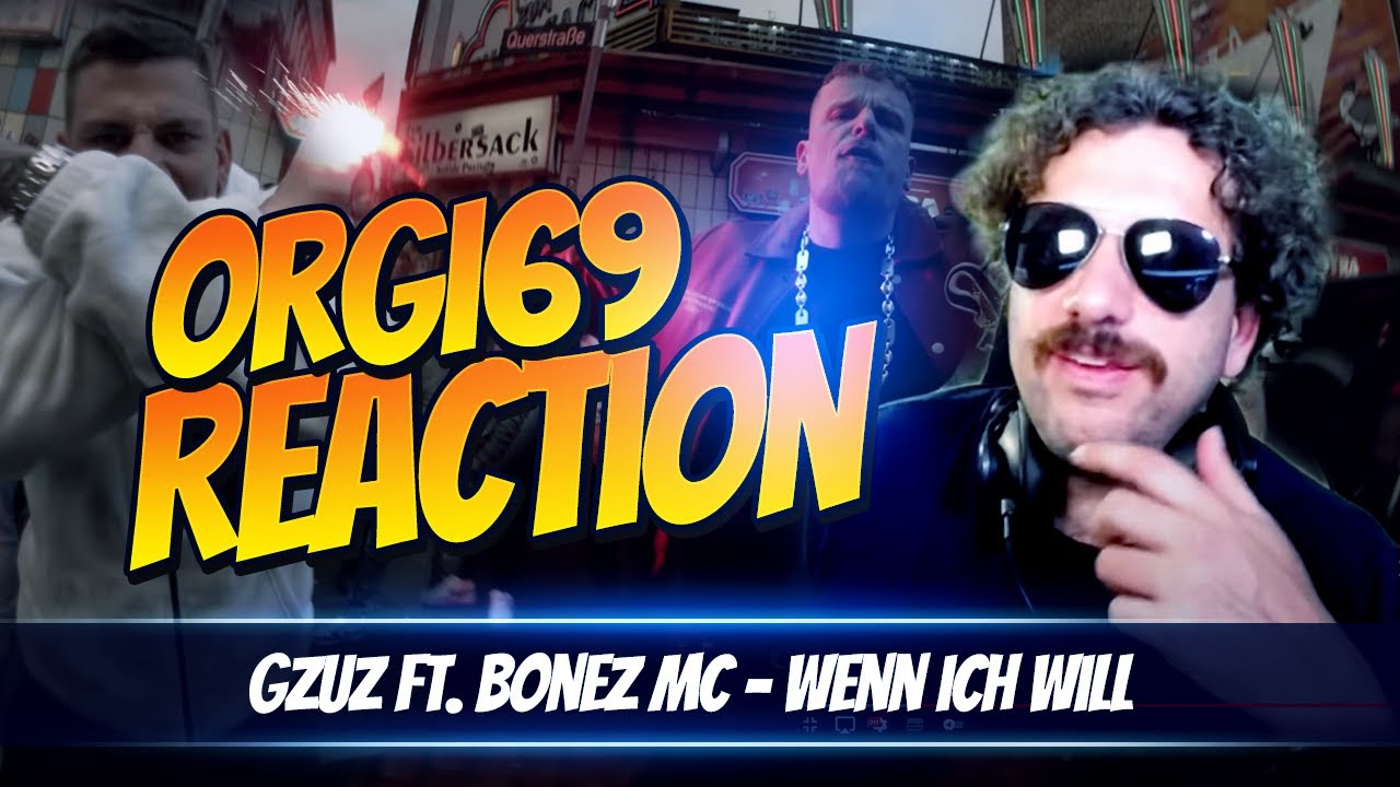 Gzuz ft. Bonez MC Wenn ich will | King Orgasmus One Reaction