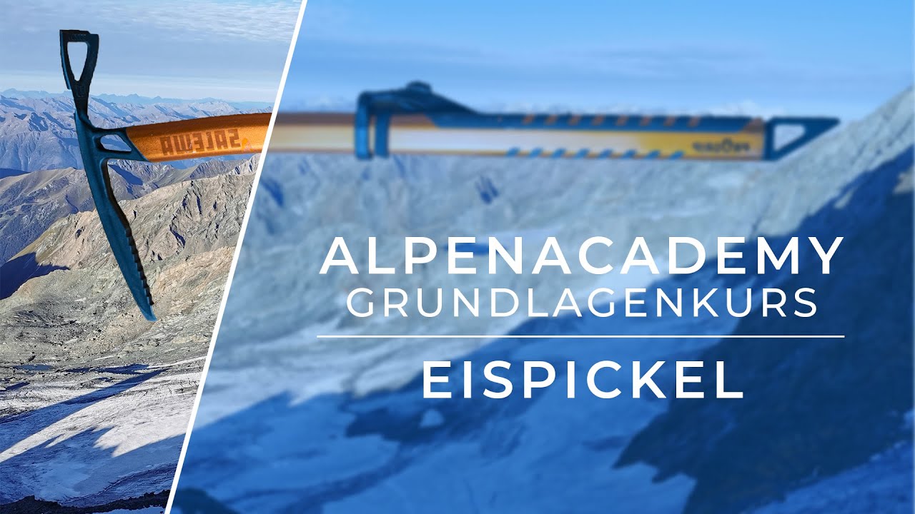 EISPICKEL - Eispickel und Hybridpickel erkl&auml;rt | Bergsteigen Grundlagenkurs Hochtouren Edition #28