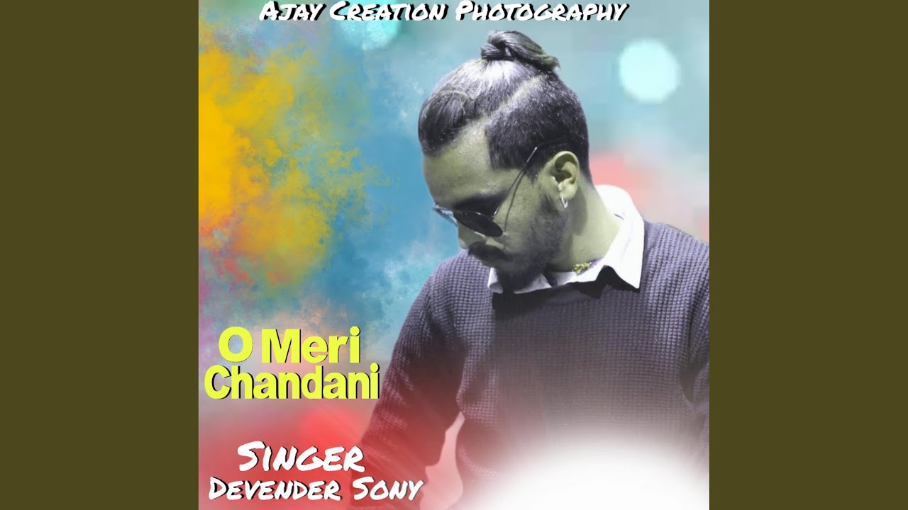 O Meri Chandani