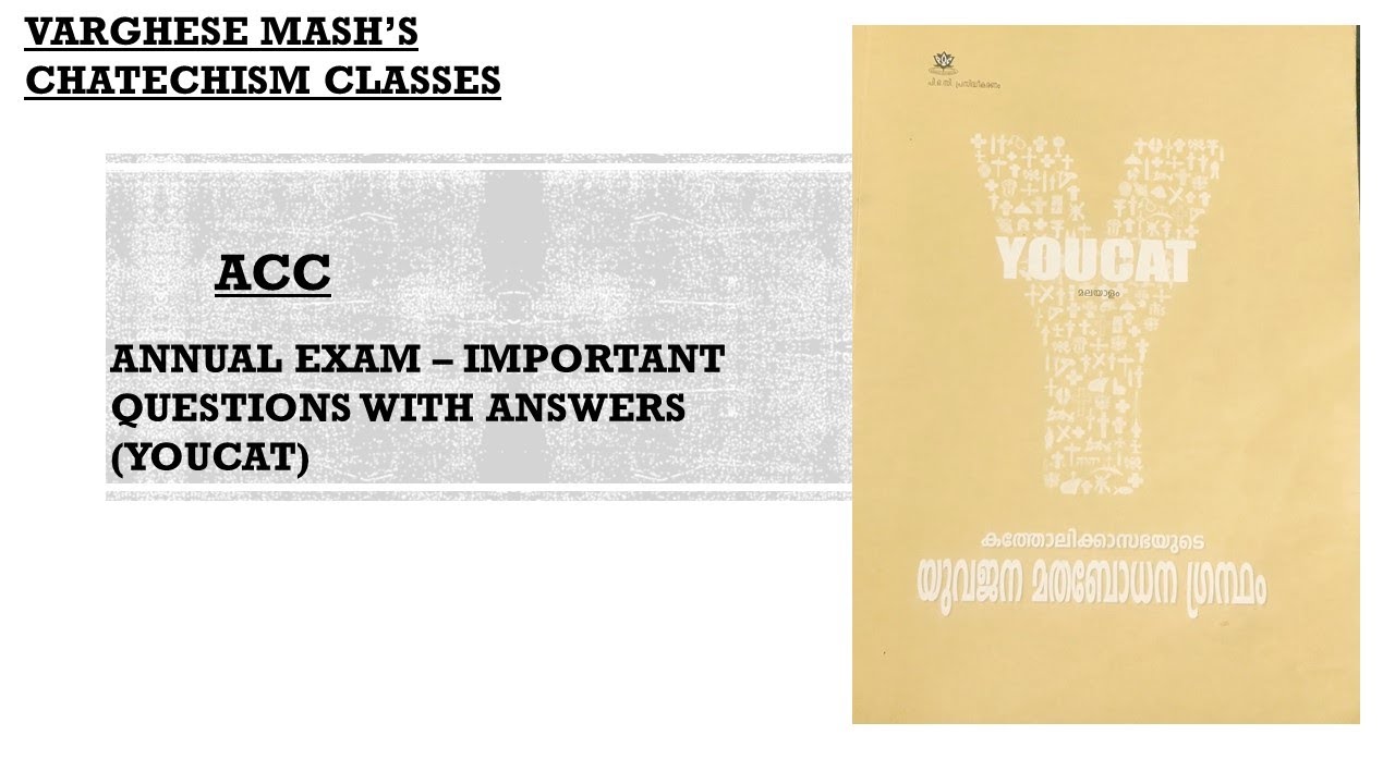 ACC Annual Exam Questions and Answers (YOUCAT)