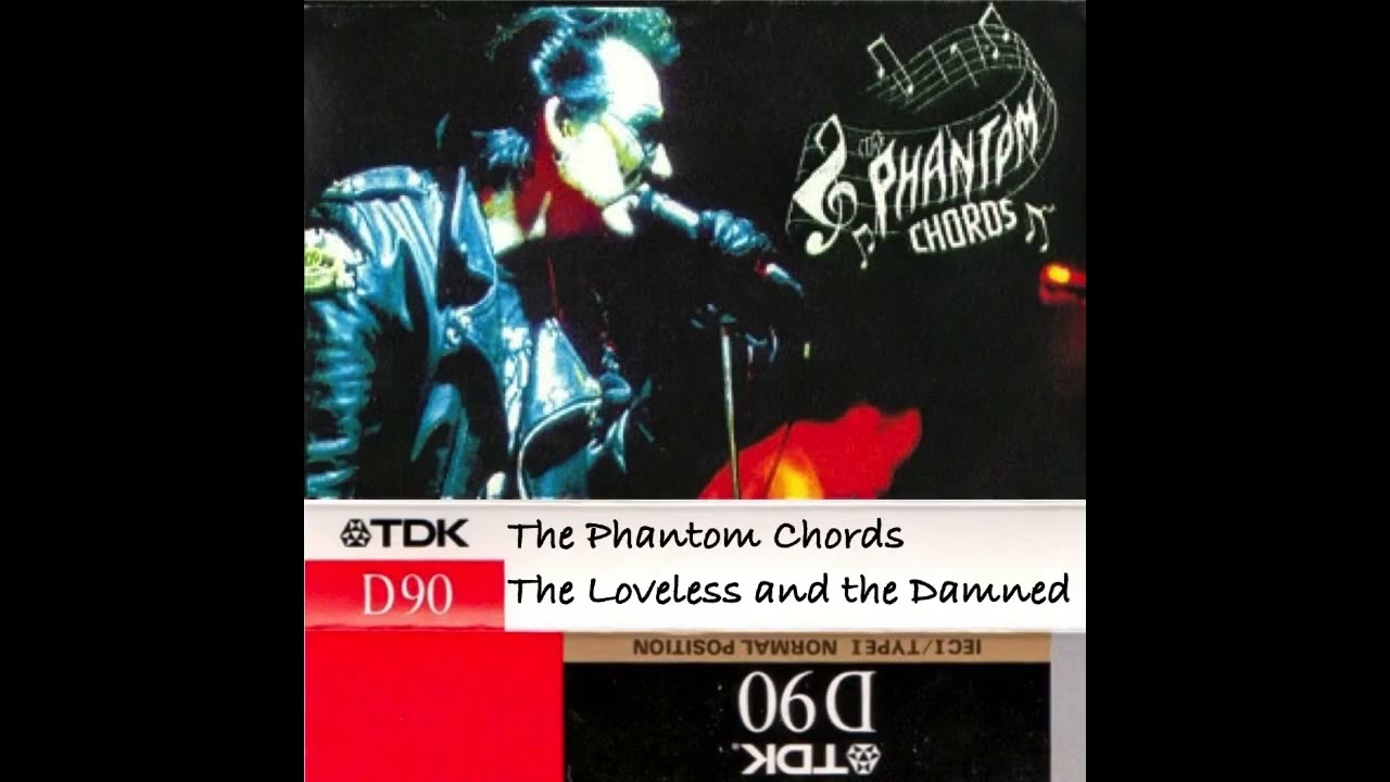 The Phantom Chords - Unreleased Album - Track 13   Ghost Train