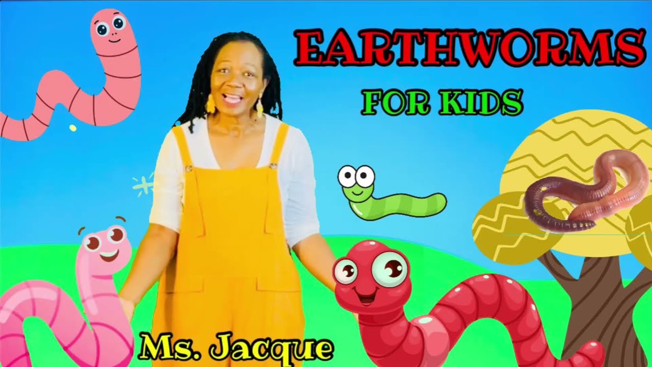 Earthworms for Kids | Learning about Earthworms with Ms. Jacque 