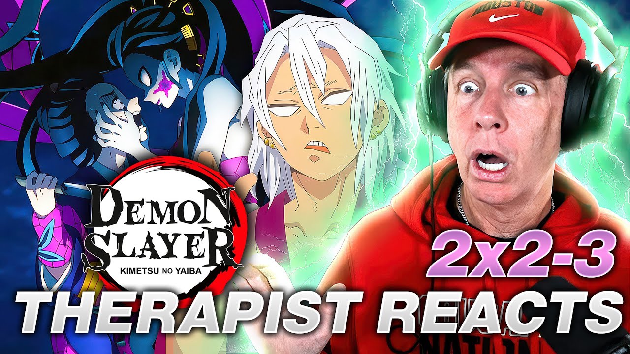 Therapist REACTS to Demon Slayer: Entertainment District Arc Episodes 2-3