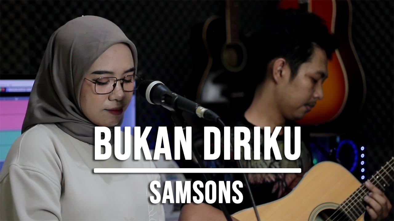 BUKAN DIRIKU - SAMSONS (LIVE COVER INDAH YASTAMI)