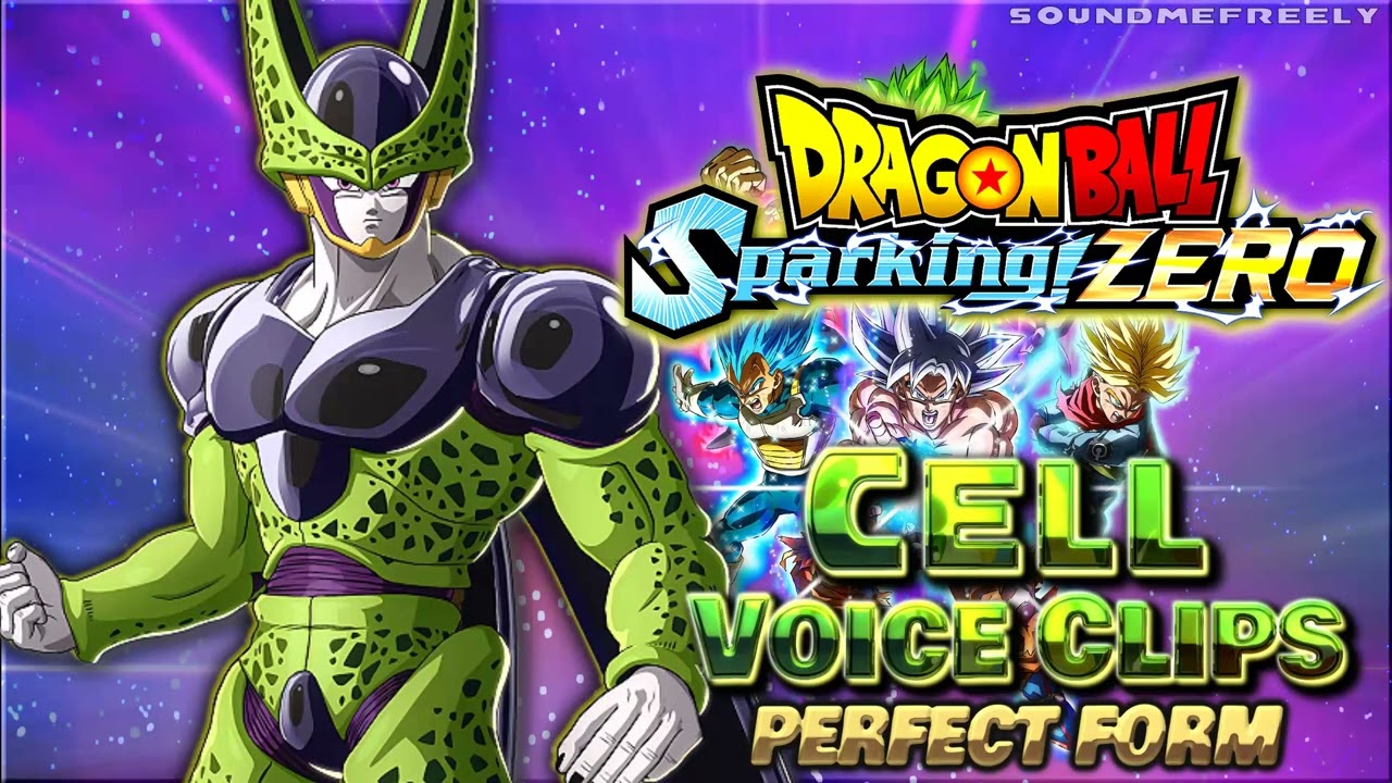 Все голосовые клипы Cell • Идеальная форма • Искра Dragon Ball! ZERO • Линии (Дэмеон Кларк) — АНГ...