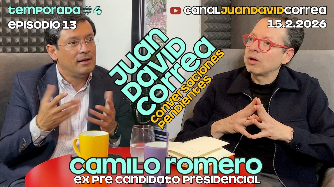 Juan David Correa - Conversaciones pendientes. Con Camilo Romero.