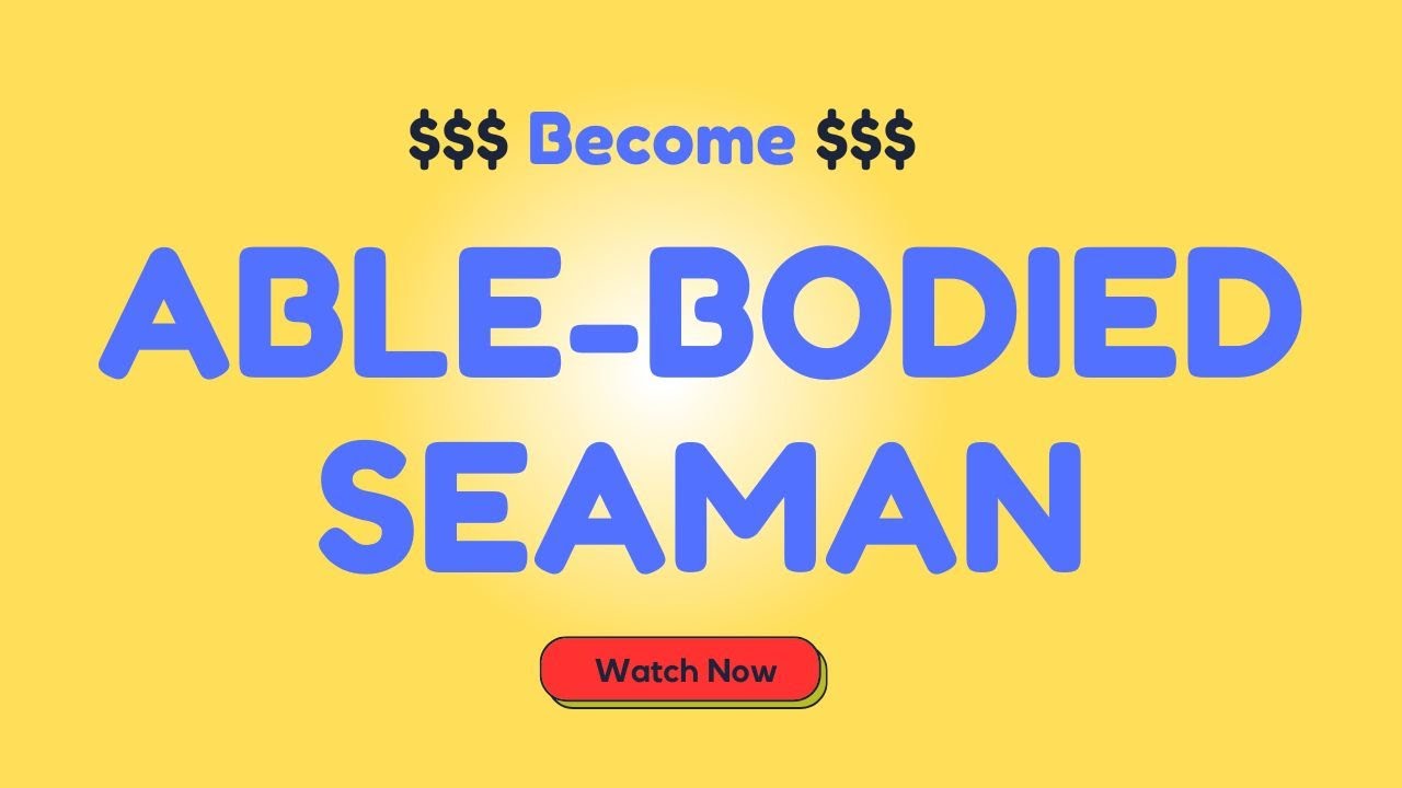 Become an Able Seaman