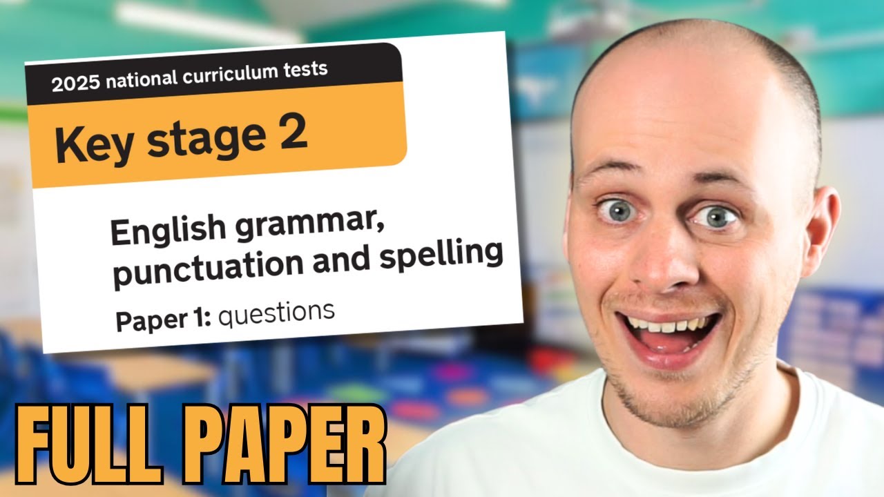 2025 Year 6 SATs GPS Paper FULL Walkthrough (Every Question Answered)