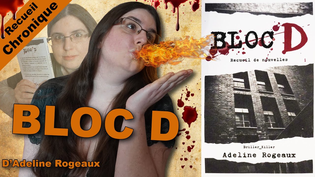 [Chronique] 📚 Bloc D (d'Adeline Rogeaux)