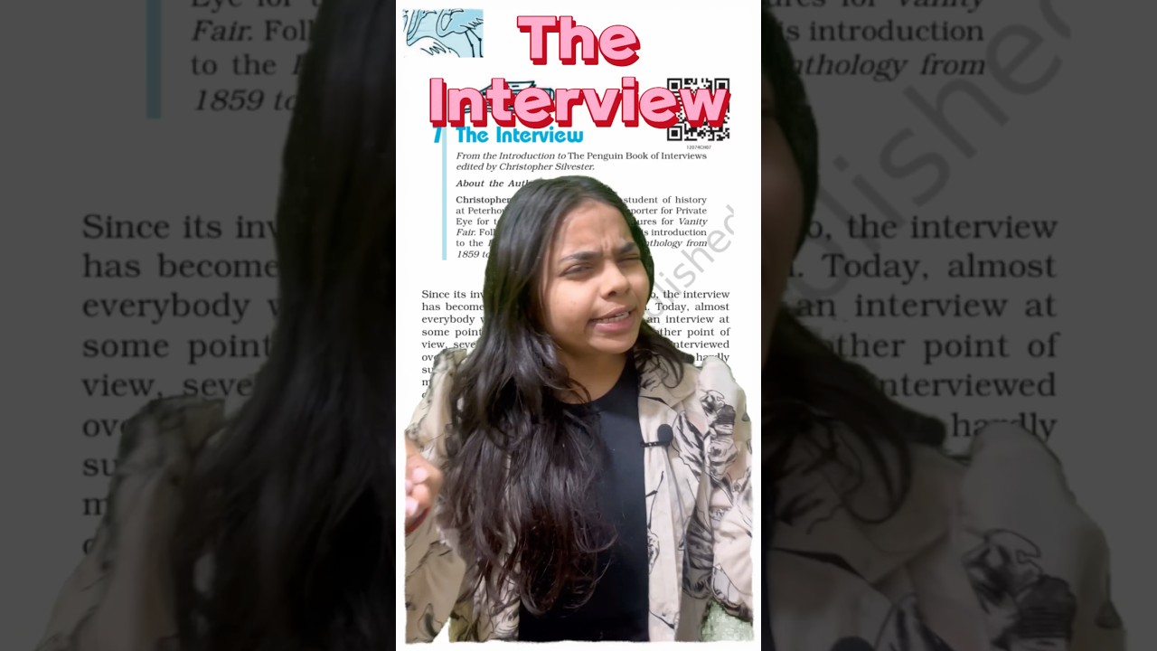The Interview #class12 #english #englishsummary #boards2025 #englishexam  #theinterview