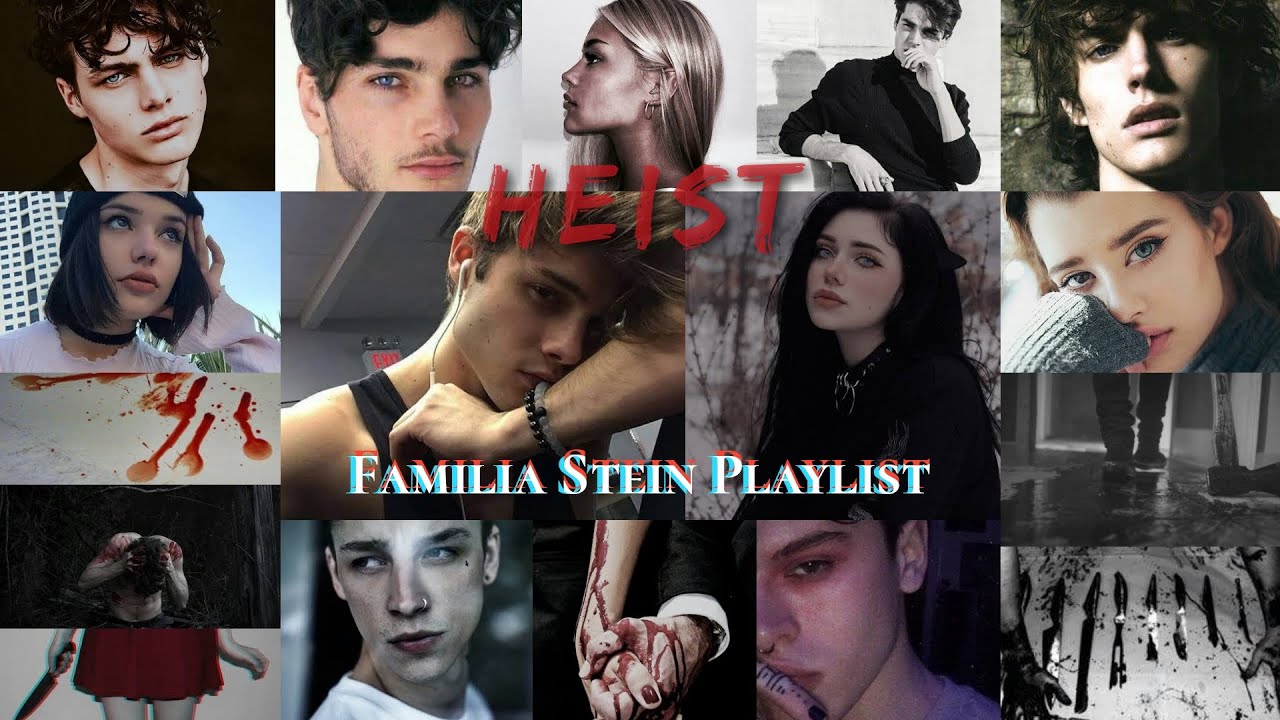 Heist (Wattpad) playlist parte 1 🔥♥️