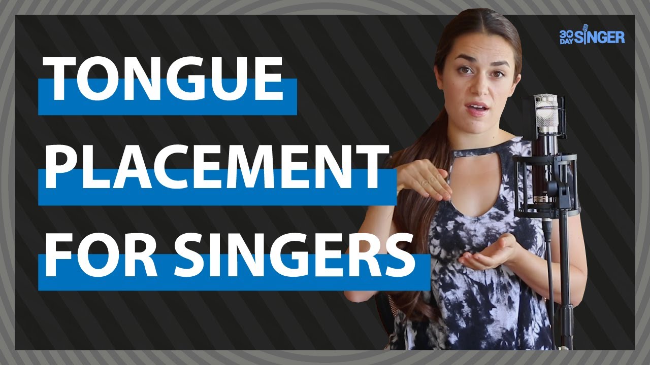 Vocal Tongue Placement for Beginners | 30 Day Singer