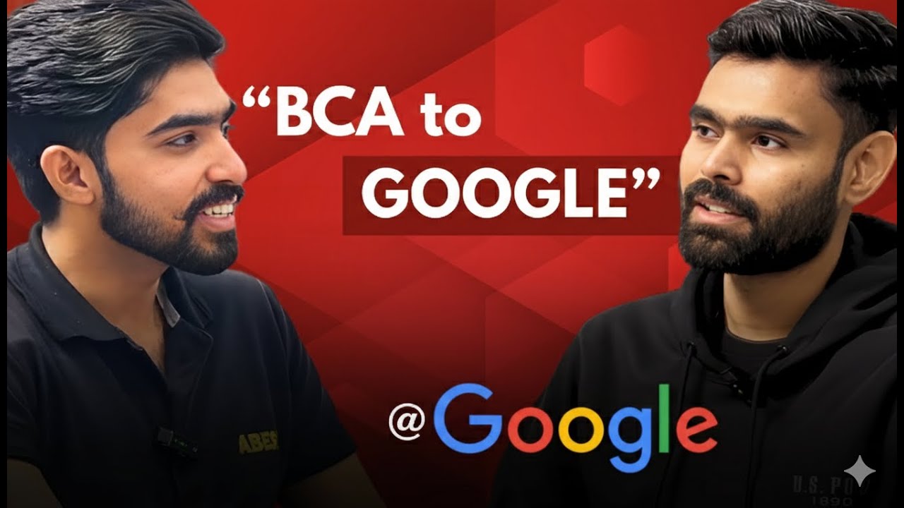 Rejected Repeatedly… Then Google Happened (BCA Student)