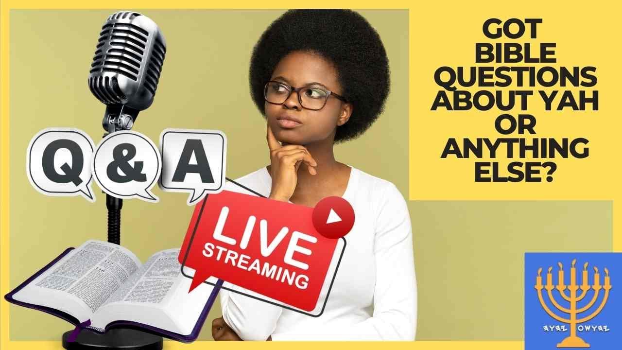 Let's Discuss Your Bible Questions... and Get Biblical Answers! (LIVE Q&A STUDY)
