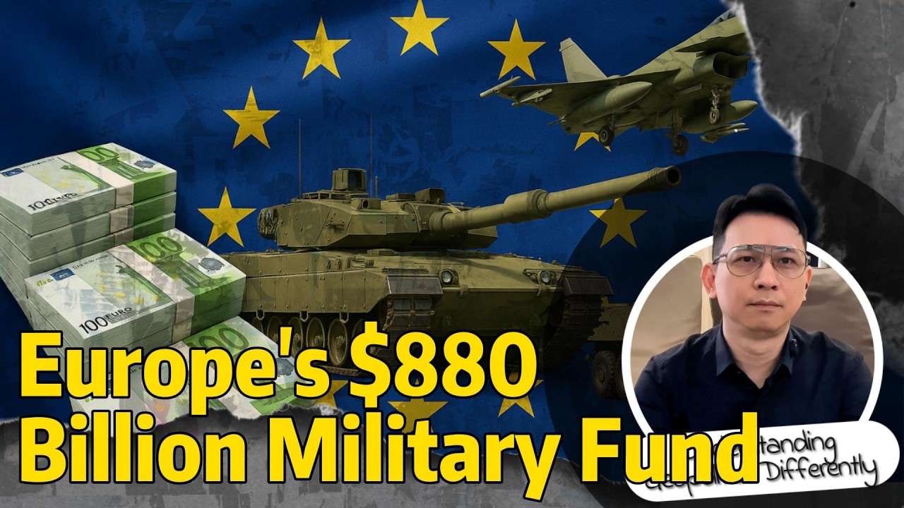 Europe's $880 Billion Military Fund And Where It Actually Goes.