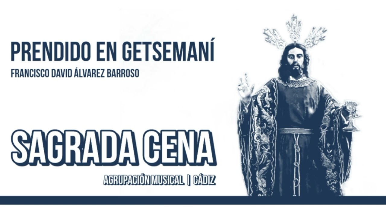 PRENDIDO EN GETSEMANÍ de Francisco David Álvarez Barroso