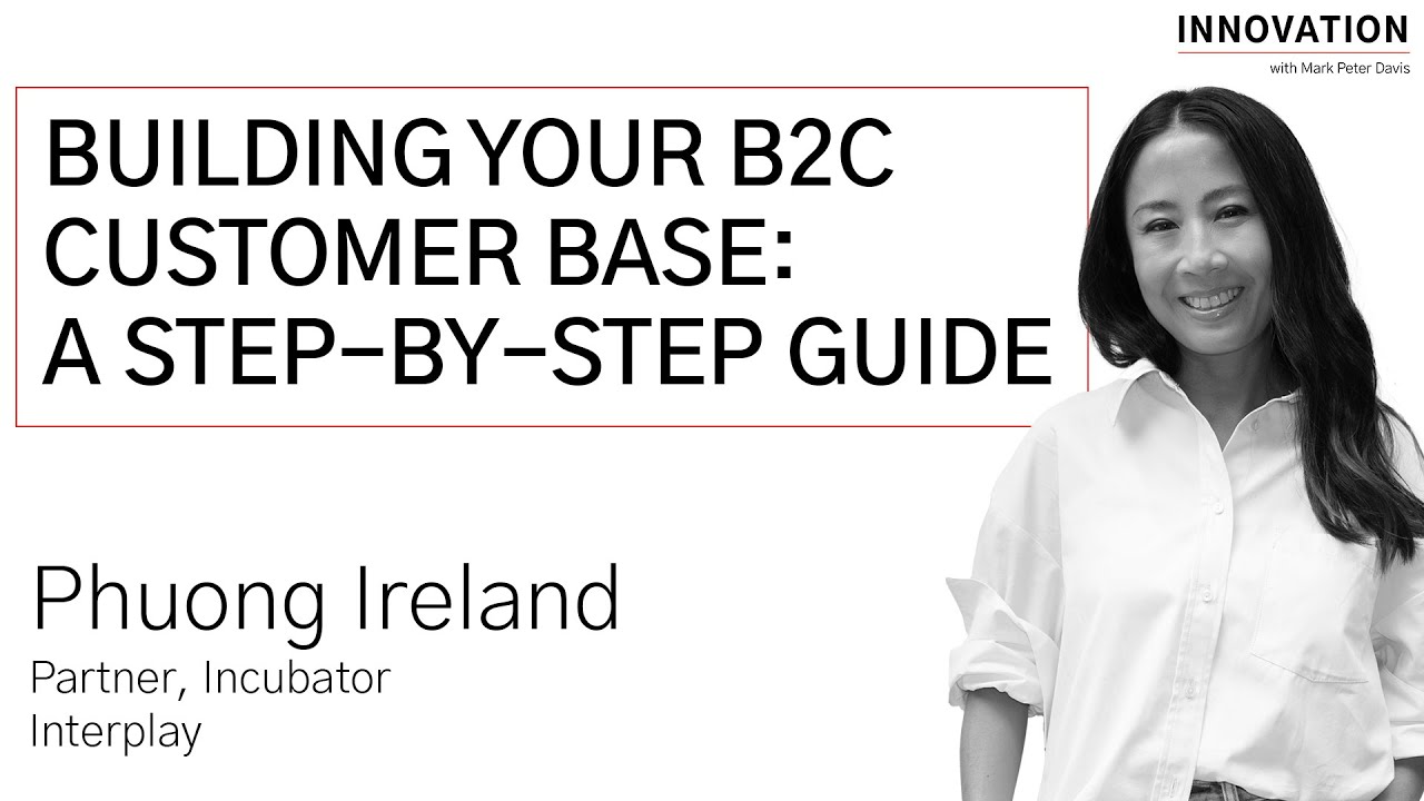 Building Your B2C Customer Base: A Step-by-Step Guide
