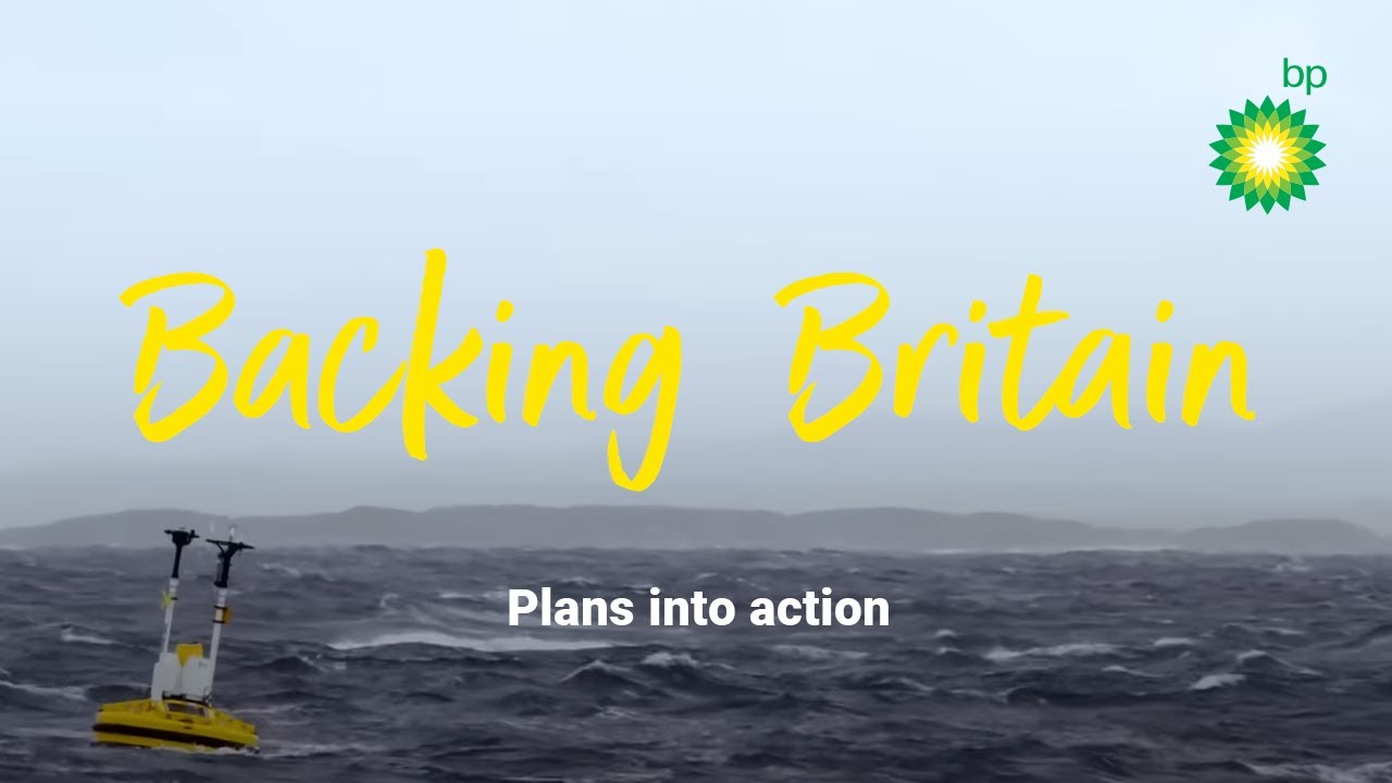 Backing Britain: turning plans into action | bp