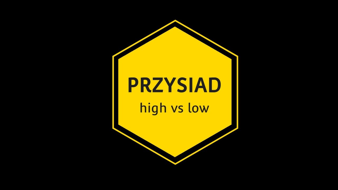 High bar vs Low bar - PRZYSIAD
