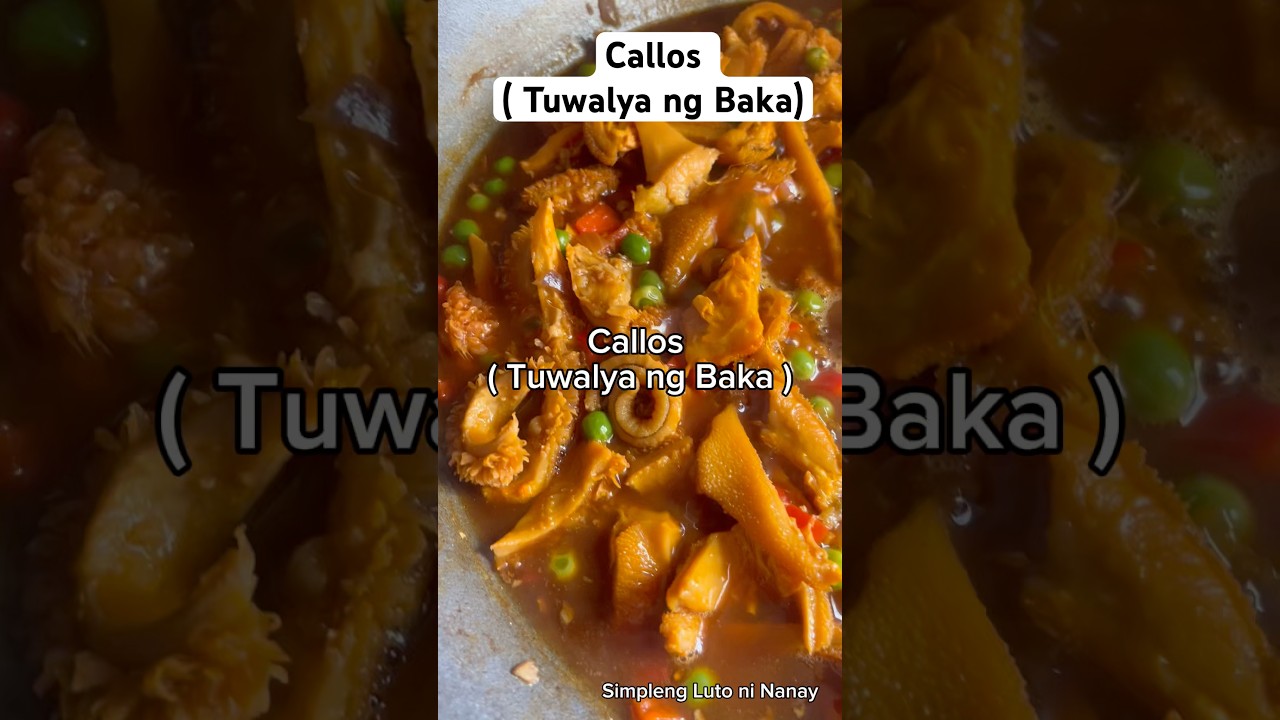 Callos Recipe ( Tuwalya ng Baka ) #lutongbahay #cooking #filipinofood #food #callos #tuwalyangbaka