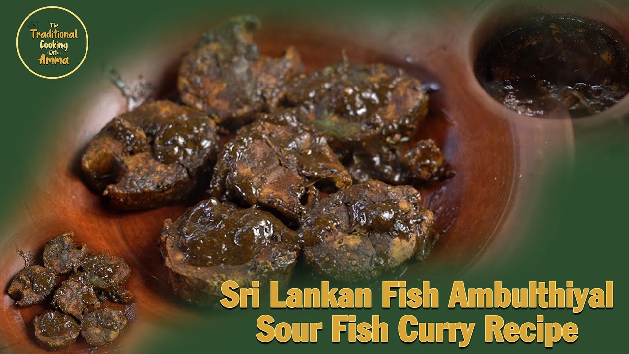 How to Make Sri Lankan Fish Ambulthiyal | Sour Fish Curry Recipe